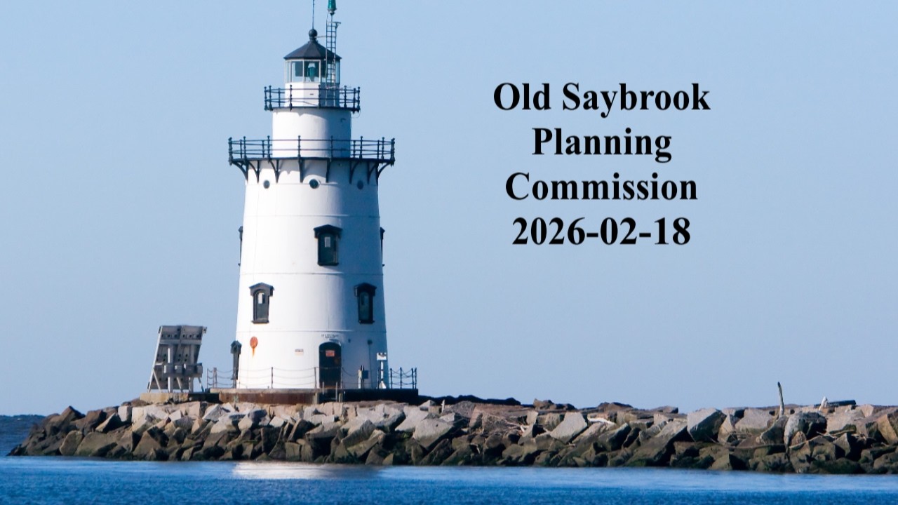 Old Saybrook Planning Commission February 18, 2026