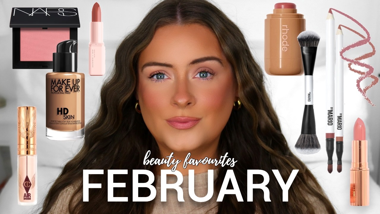 FEBRUARY BEAUTY FAVOURITES 2026