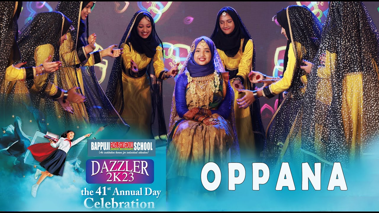 Oppana ǀ Dazzler 2K23 ǀ 41st Annual Day Celebration