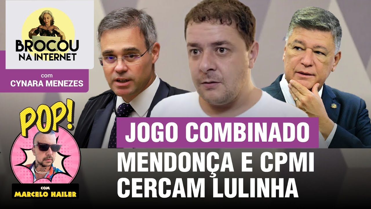 Dobradinha: Mendonça pediu quebra de sigilo de Lulinha antes da CPMI | Gilmar Mendes zoa Moro
