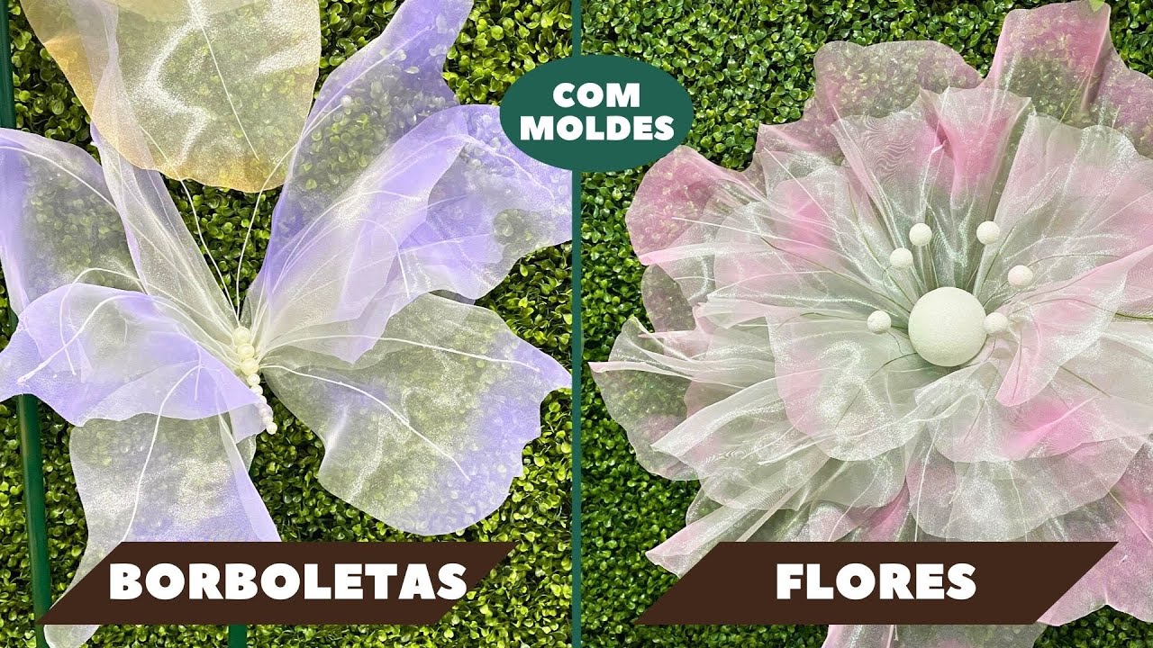 Como Fazer Flores e Borboletas Gigantes de Organza com Moldes Fácil Flor Grande de Tecido Decoração