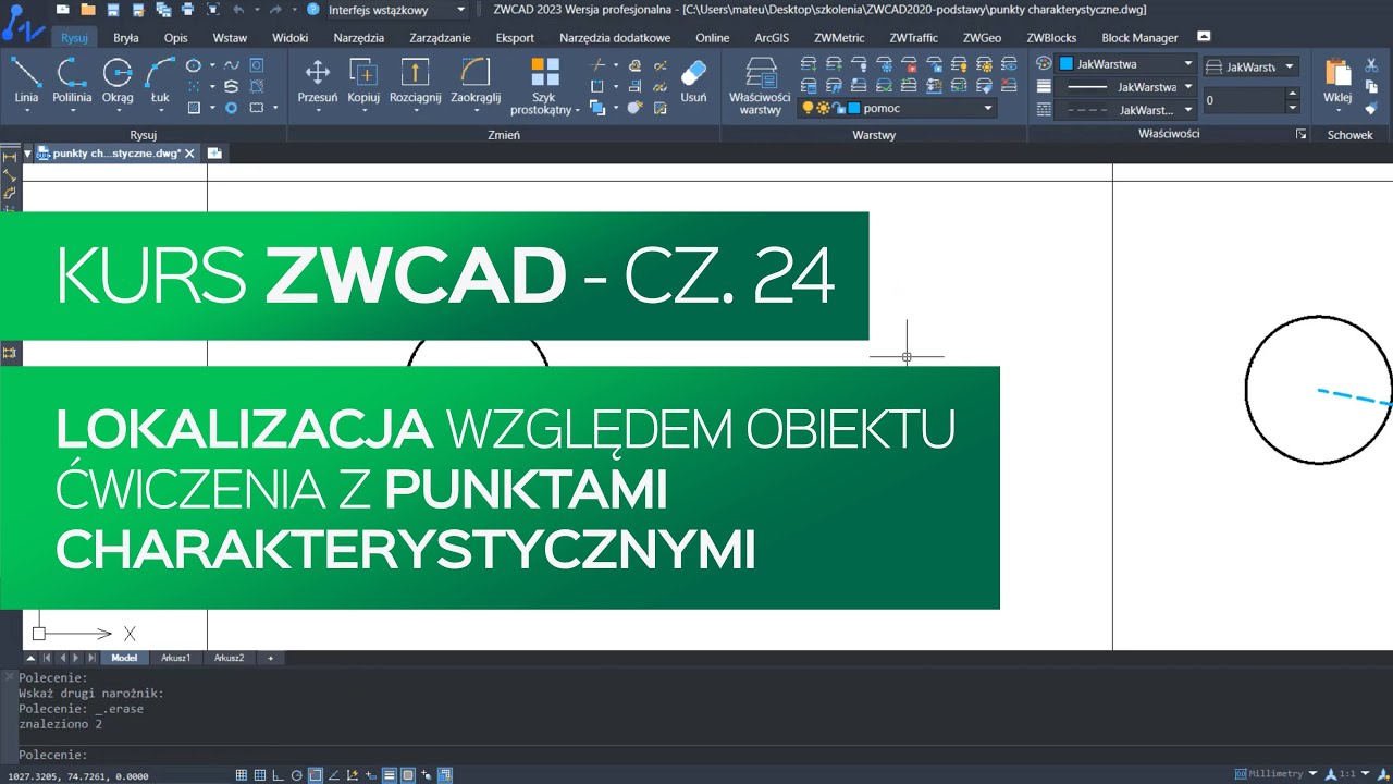 Lokalizacja względem obiektu. Ćwiczenia z punktami charakterystycznymi. Kurs ZWCAD. Część 24