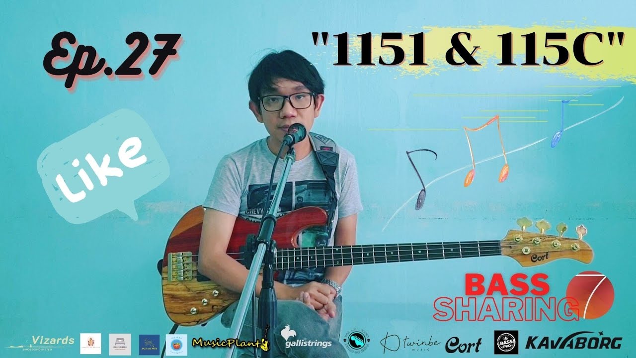 BASS SHARING7 (EP.27) | 1151 & 115C |