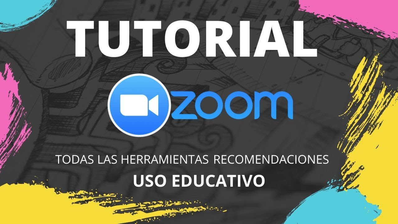 ZOOM | TUTORIAL | Videoconferencias educativas