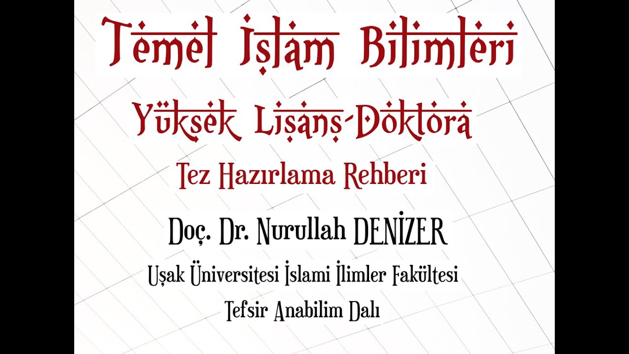 Temel İslam Bilimleri Y&uuml;ksek Lisans-Doktora Tez Hazırlama Rehberi