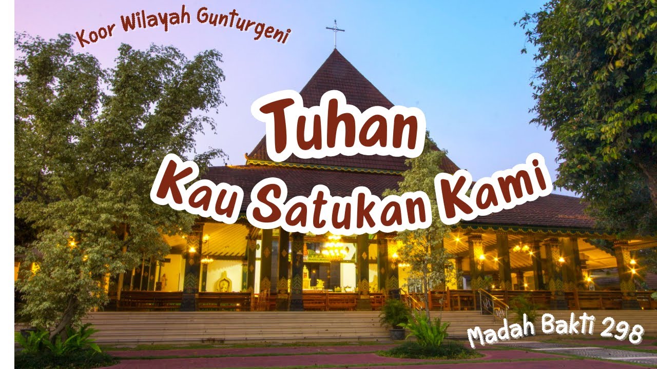 TUHAN KAU SATUKAN KAMI - MB 298