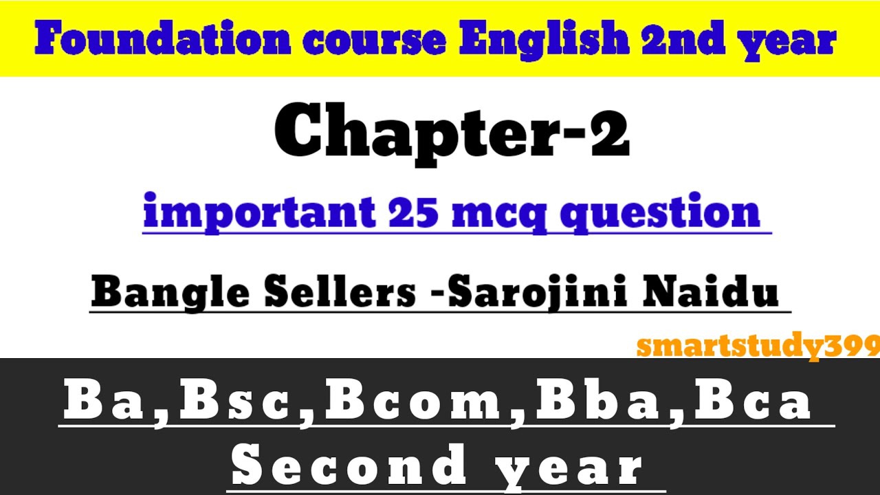 Foundation course English 2ndyear|Ba,bsc 2ndyear mcq question(chapter-2)Banglesellers-Sarojini Naidu