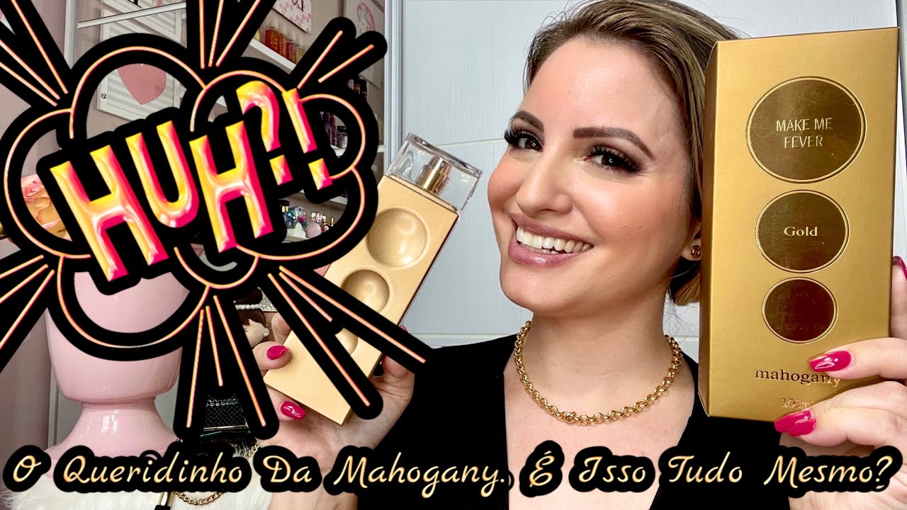 PERFUME MAKE ME FEVER GOLD MAHOGANY