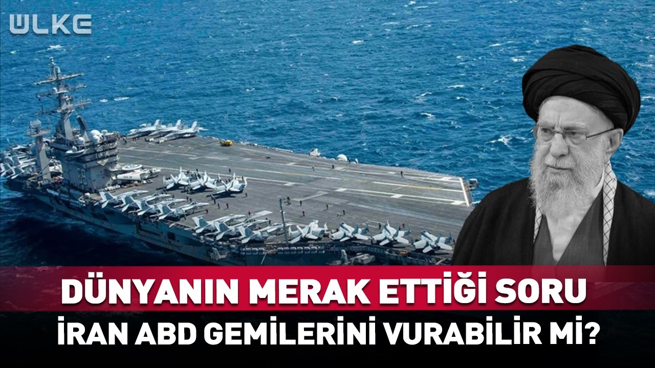 Dünya Bu Soruya Cevap Arıyor! İran, ABD Savaş Gemilerini Vurabilir Mi?  #haber