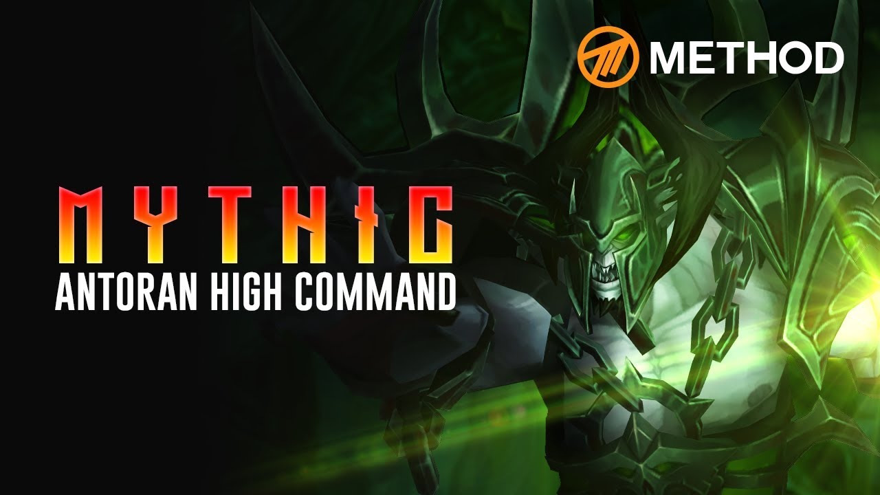 Method VS Antoran High Command - Mythic Antorus the Burning Throne