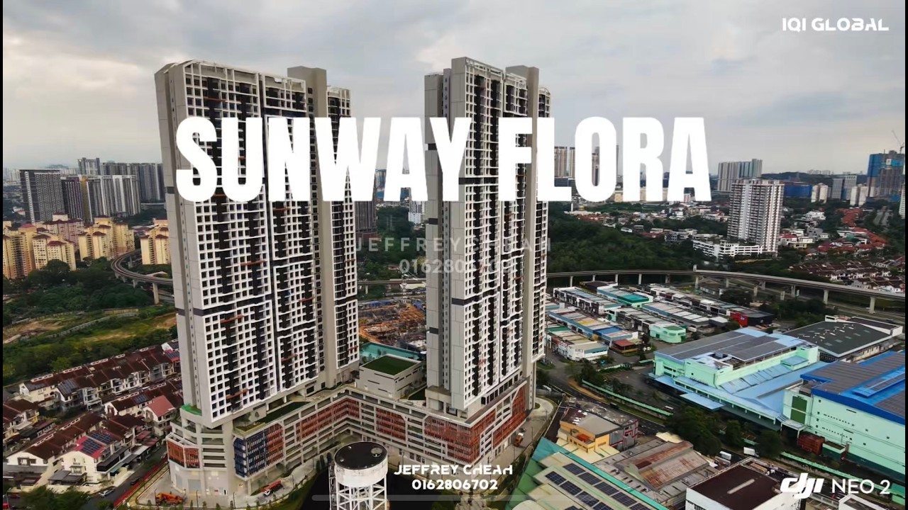 [4K] Sunway Flora Residence - KL Bukit Jalil Freehold -  Actual Site Updated : Feb 15 2026 //