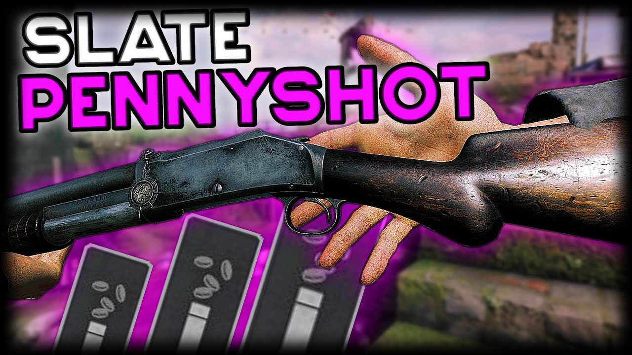 Pennyshot turns the Slate into a One-Shot-Machine! #huntshowdown