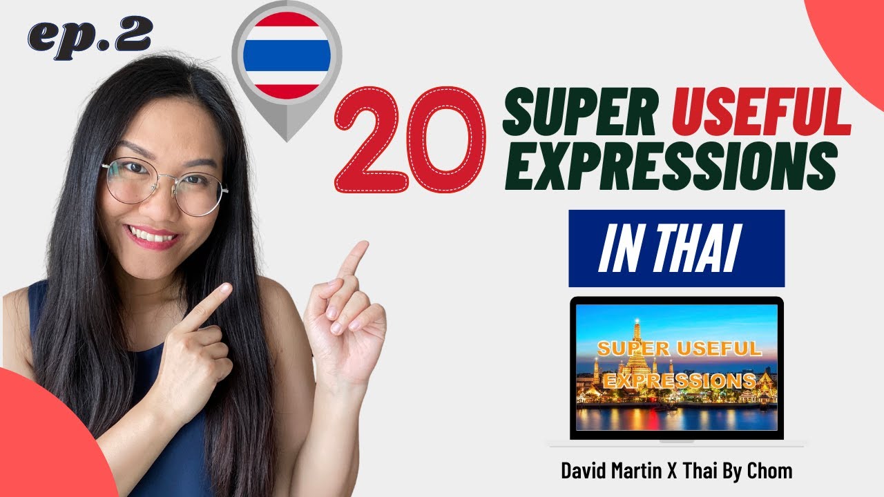 [Ep.2] 20 Super Useful Thai Expressions | Speaking & Listening Thai language