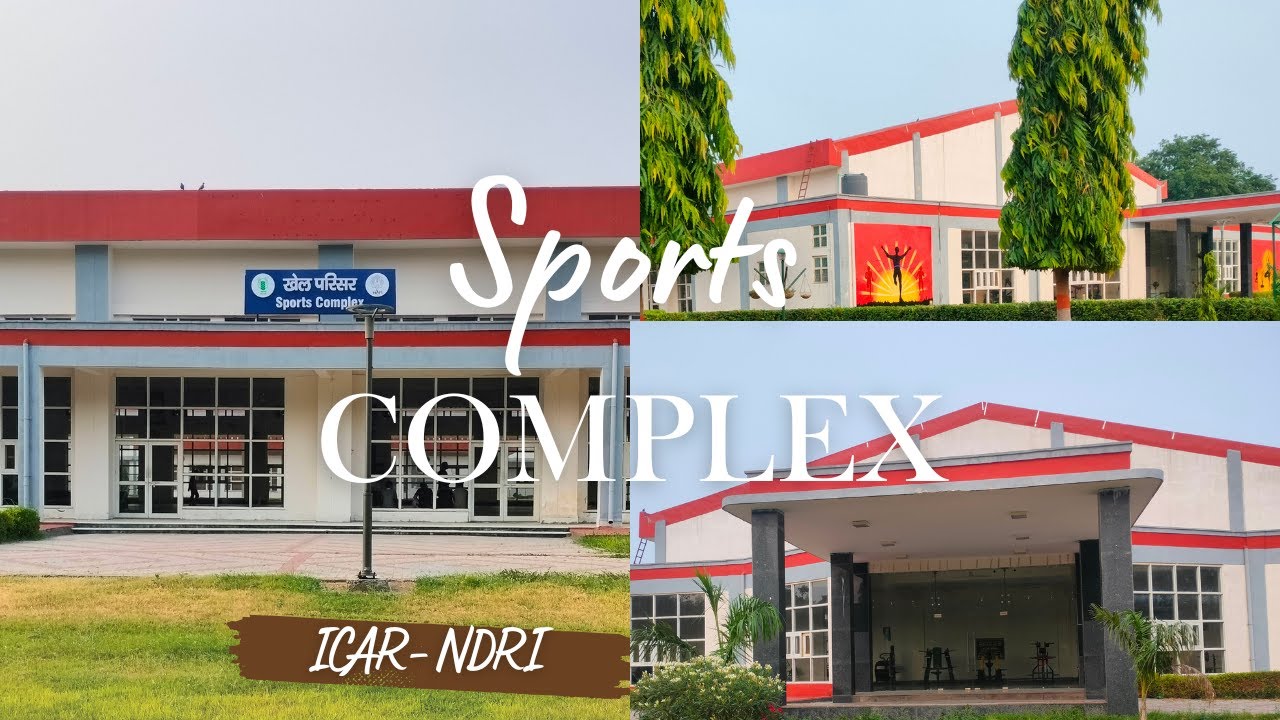 || SPORTS COMPLEX || ICAR-NDRI || GYM || BADMINTON || TABLE TENNIS ||