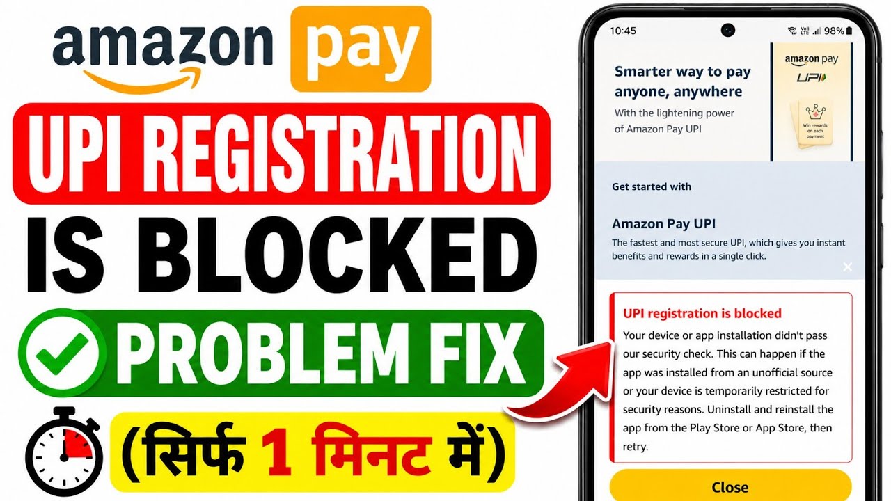 Amazon Pay UPI Registration Blocked? Payment App Fix || UPI Registration Failed Problem Amazon Pay