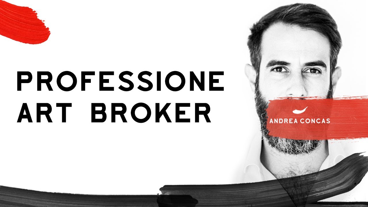 Professione Art Broker | Andrea CONCAS | ArteCONCAS