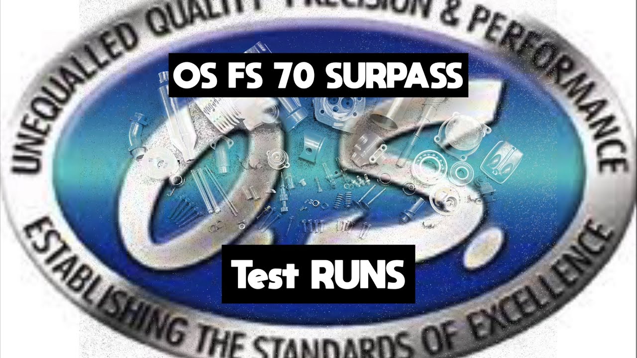 OS FS 70. Surpass. Part 3/3 Test Runs