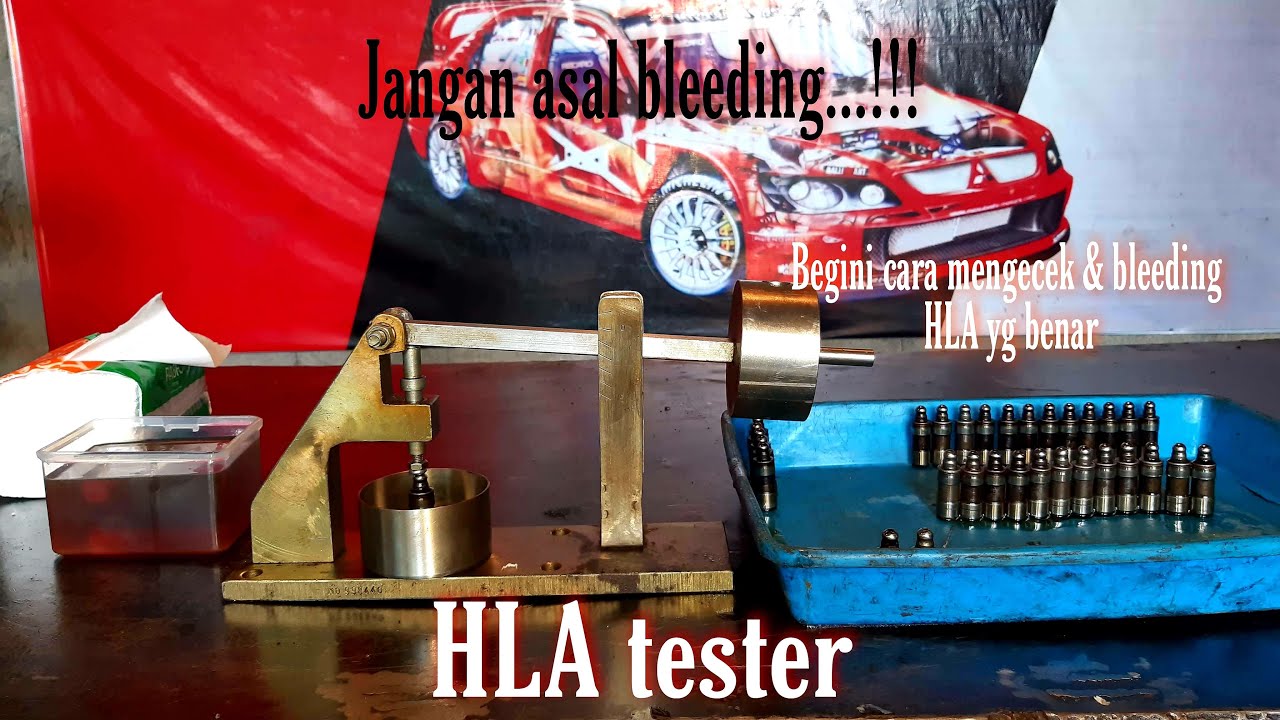 Cara mengecek dan bleeding HLA yang benar sesuai standar dealer