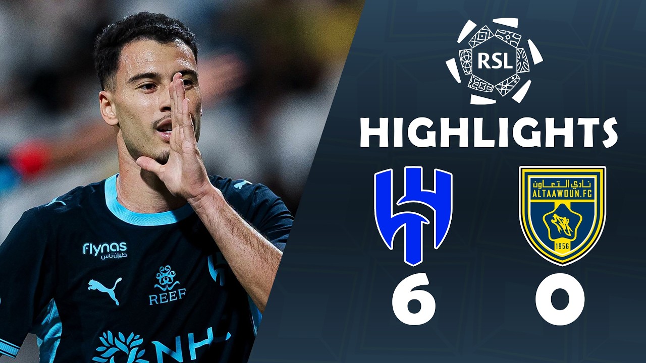 Martinelli Three Goals! | Al Hilal vs Al Taawoun 6-0 | Extended Highlights