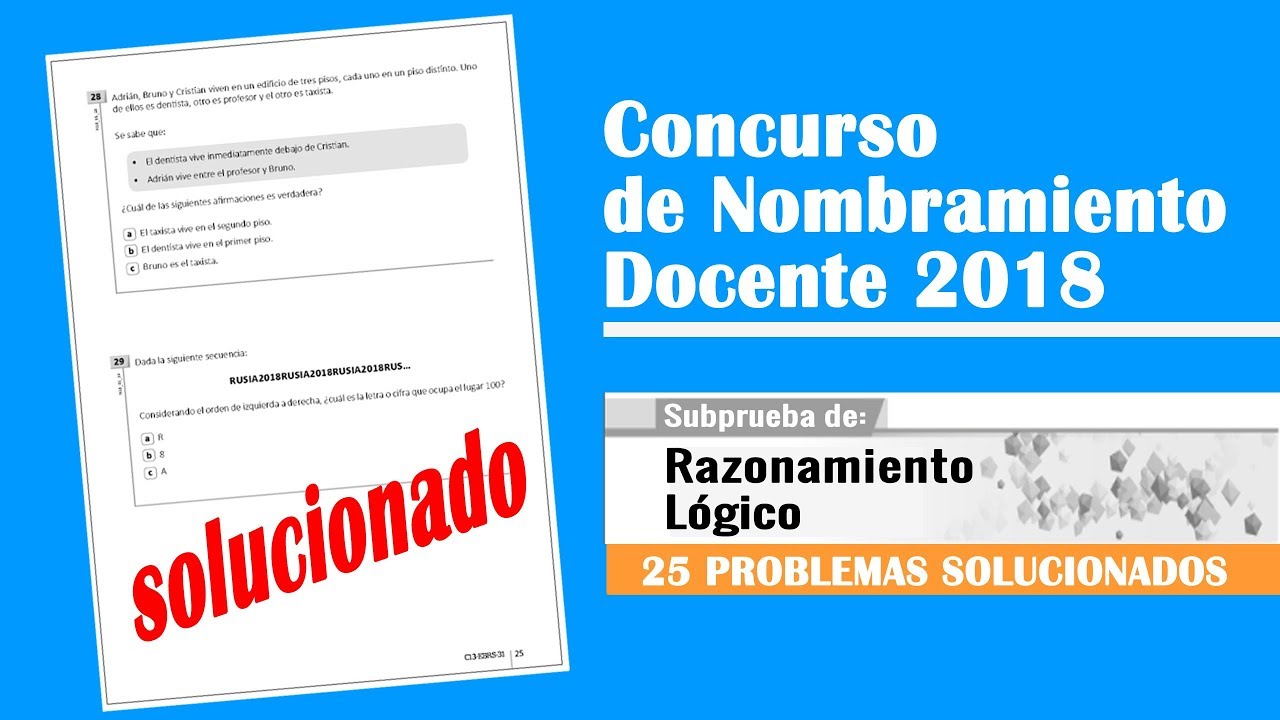 Razonamiento Lógico RESUELTO - Examen de Nombramiento Docente 2018