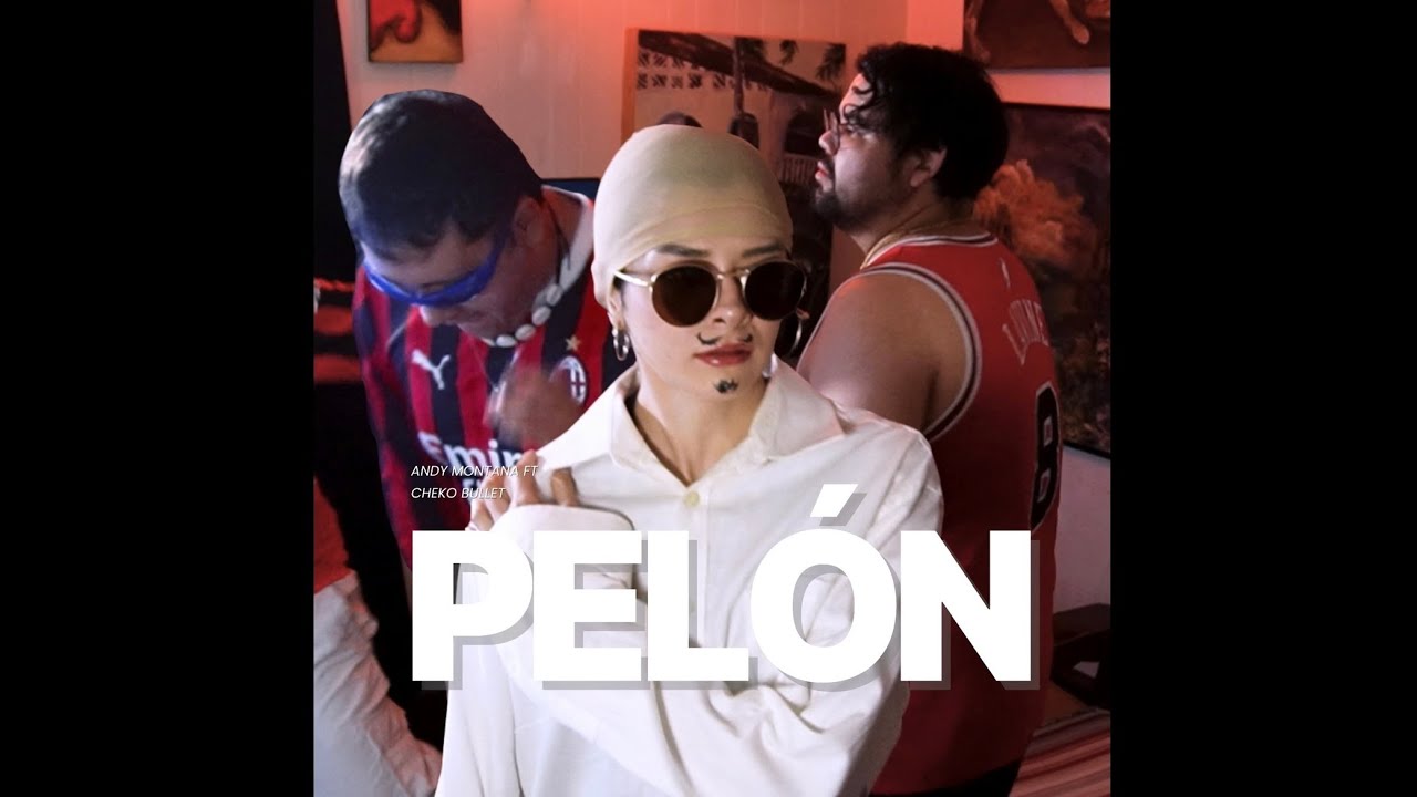 Pelón - Andymonttana ft Chekobullet