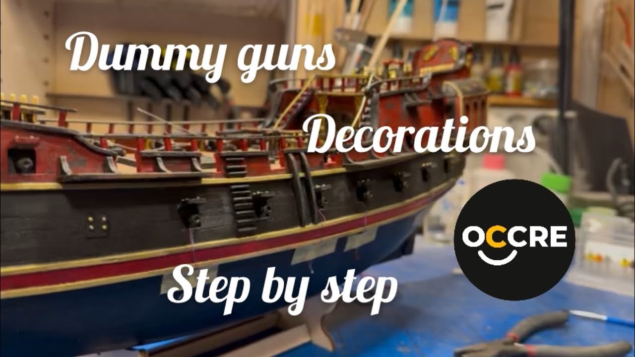 Building Wicked Wench (Black Swan) #part16 dummy guns and decorations. 