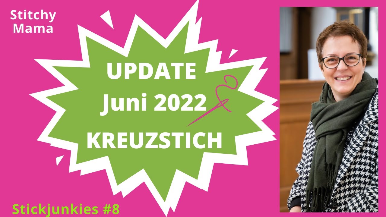 20.Stickjunkies #8🌸Sticken mit Kreuzstich🪡Flosstube deutsch🪡WIPs🌸FFOs🌸Pläne