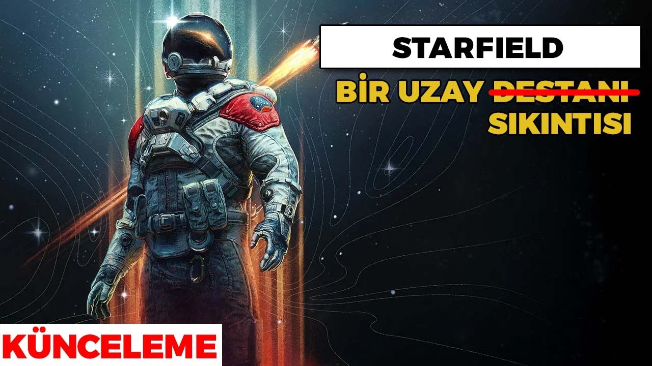 STARFIELD - Biz Ne Oynadık? #işbirliği