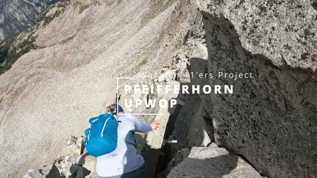 Scrambling Pfeifferhorn + UPWOP (Wasatch 11'ers Project)