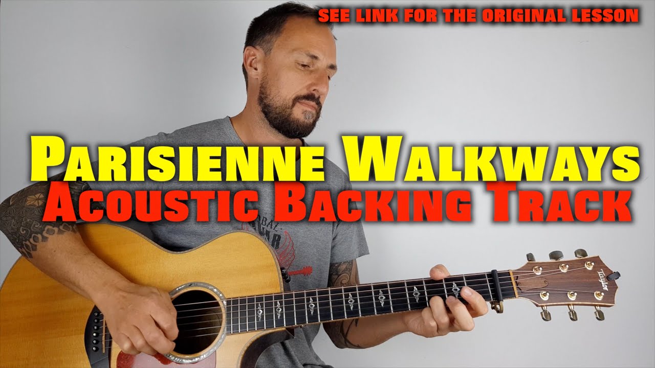 Parisienne Walkways Acoustic Backing Track
