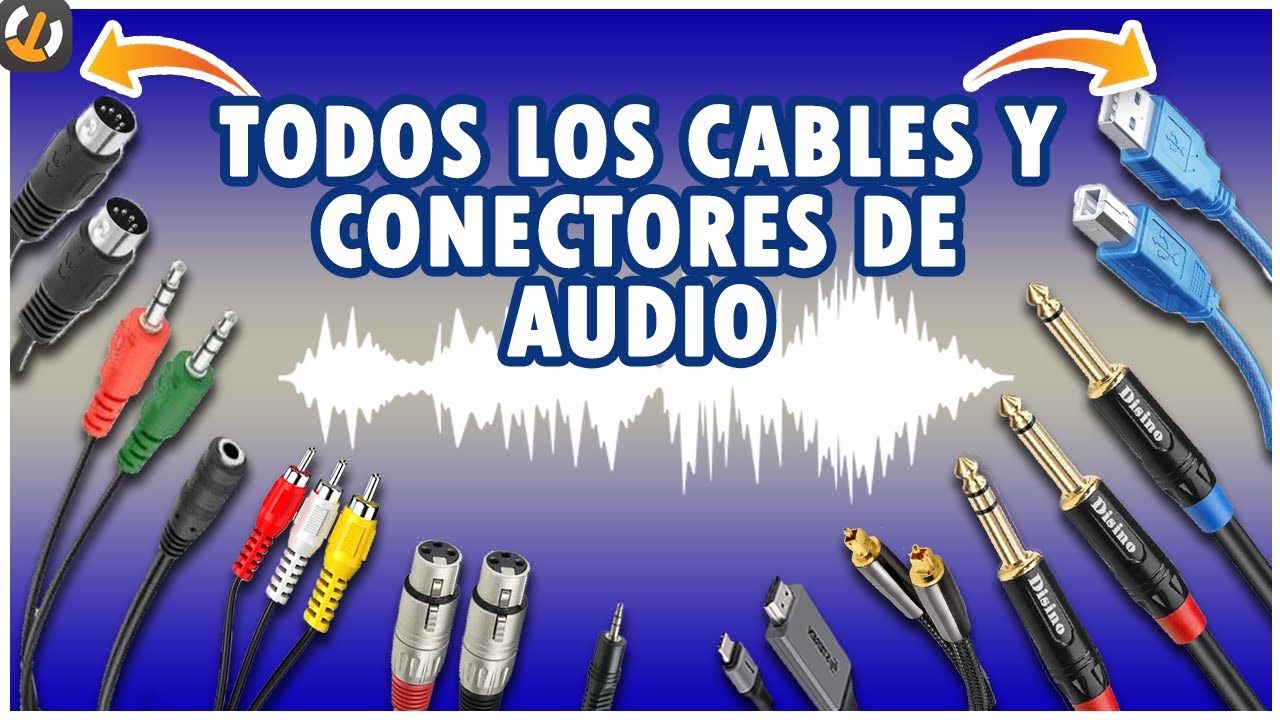 Todos los CABLES de AUDIO explicados en 5 minutos | CONECTORES de audio