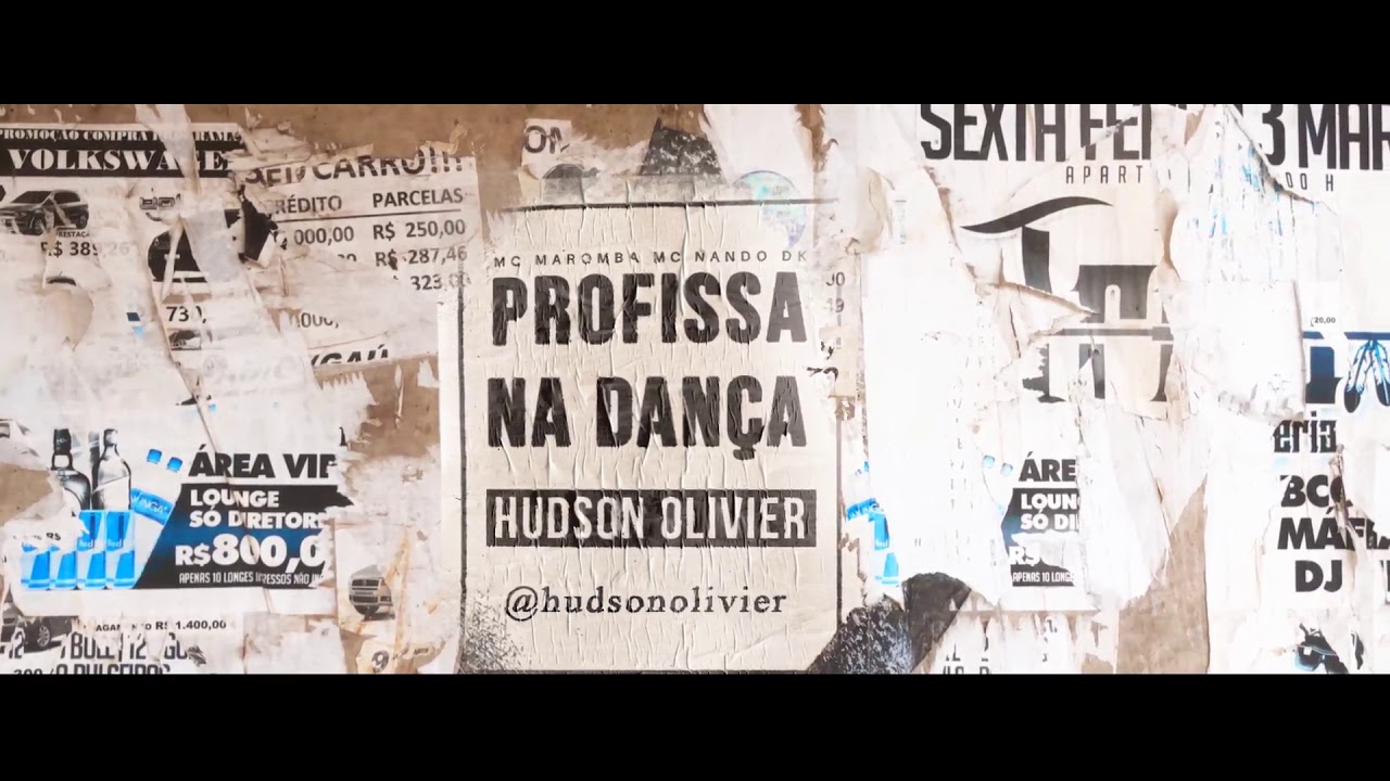 Hudson Olivier | Profissa na Dan&ccedil;a (MC Maromba ft MC Nando do)