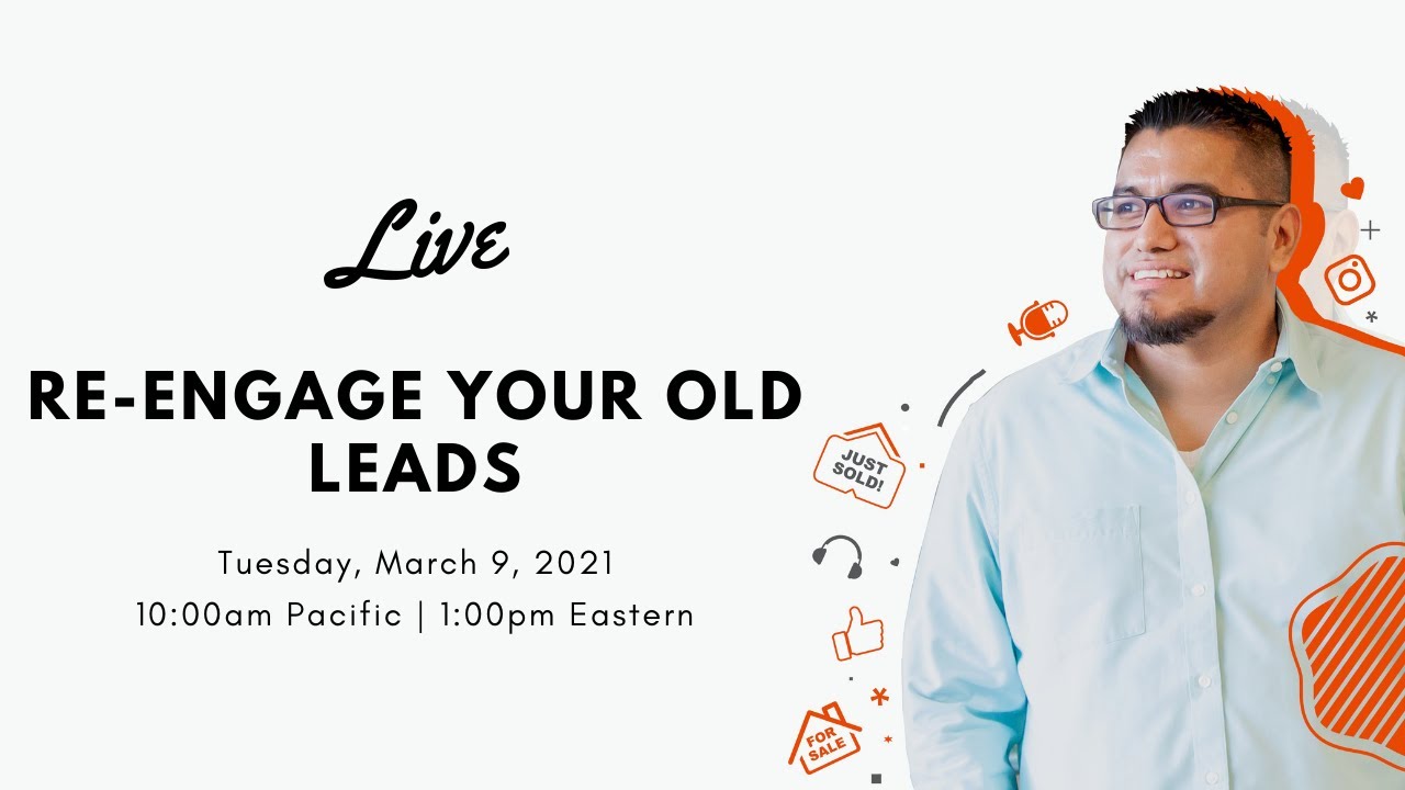 How To Re-Engage Your Old Leads