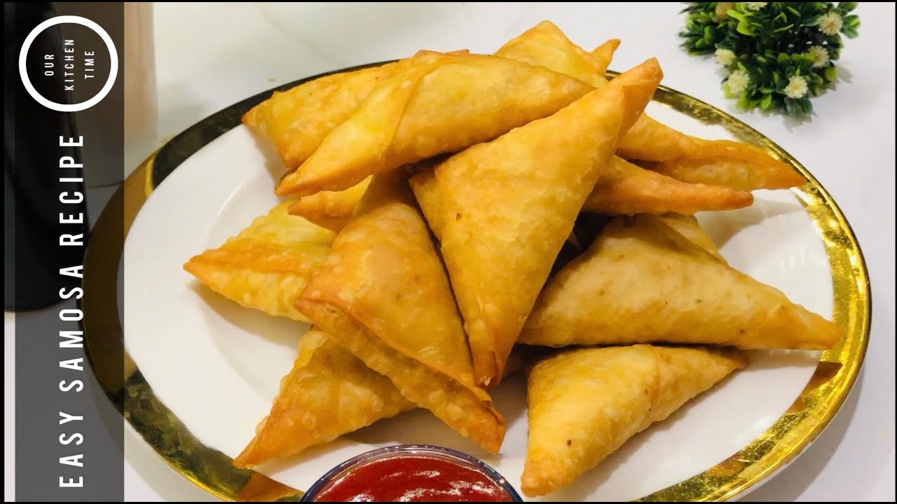 Easy samosa recipe | chicken potato samosa recipe by our kitchen time 