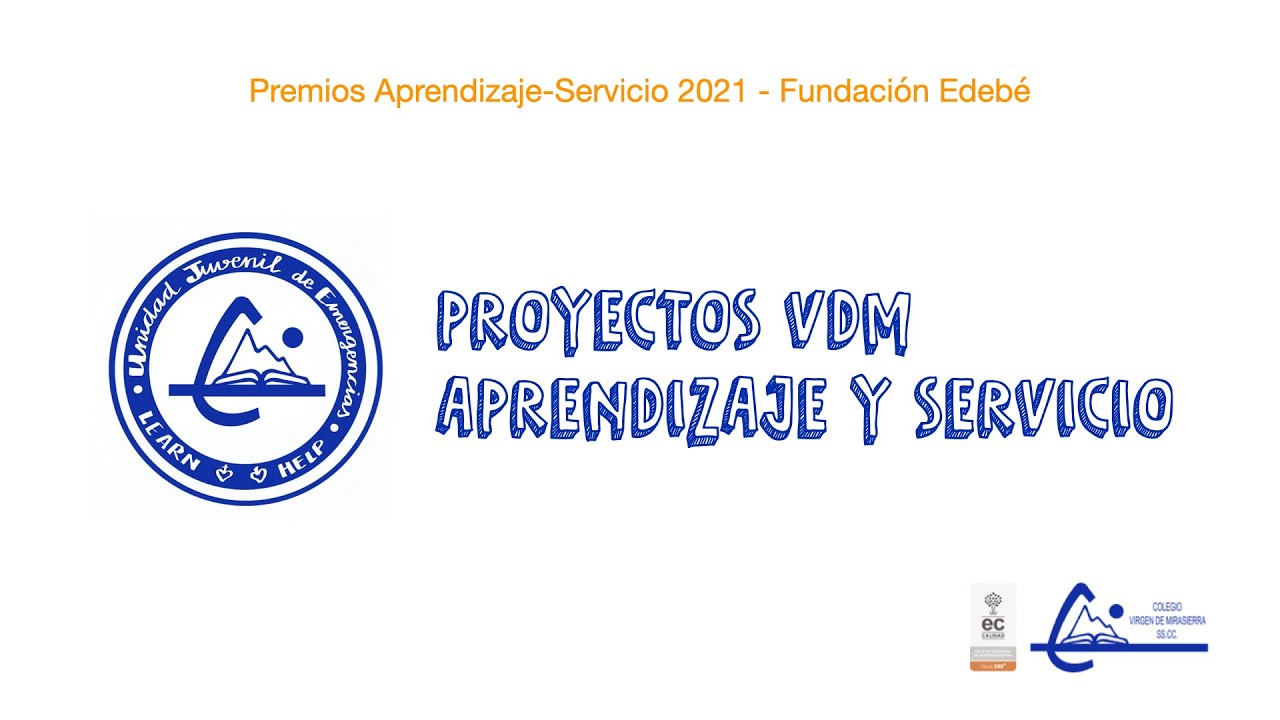 Proyectos aprendizaje y servicio Colegio Virgen de Mirasierra SSCC
