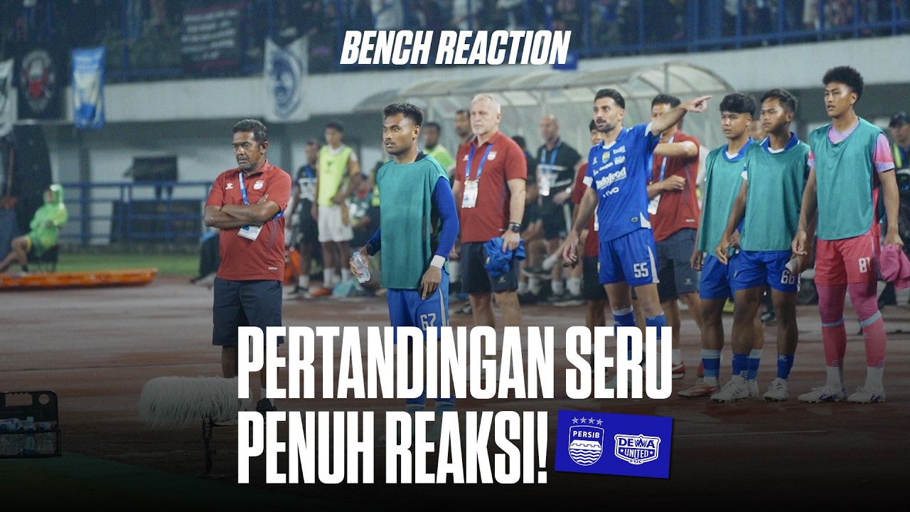Dapati Kartu Merah, Diserang Bertubi-tubi, Bangku Cadangan PERSIB Tegang | Bench Reaction