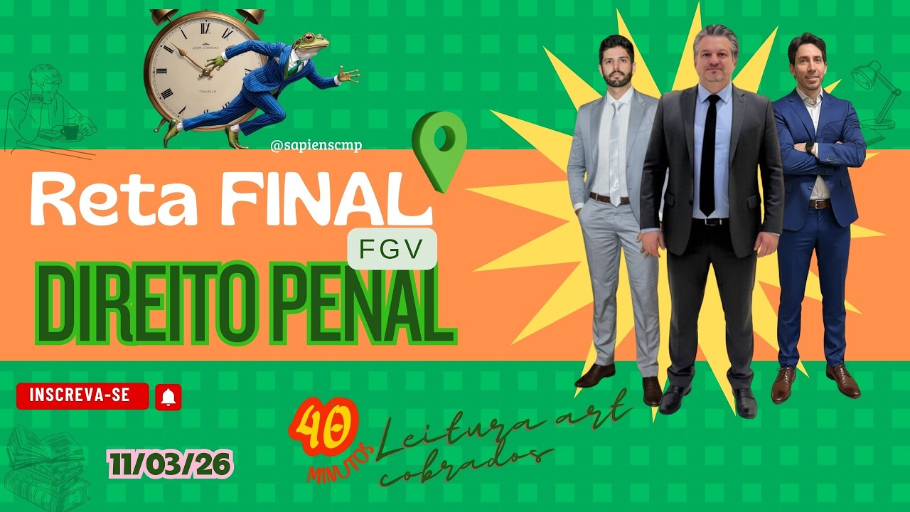 ⚖️ Penal -Oq a FGV AMA: 40 Minutos dos Arts que Definem sua Aprovação |Só artigos cobrados