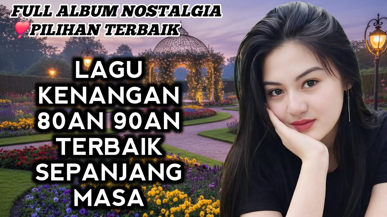 LAGU KENANGAN NOSTALGIA TERBARU 2026