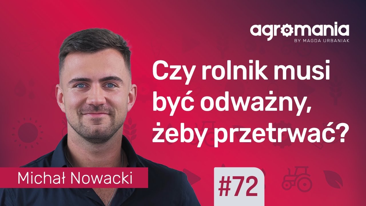 Rolnik Nieprofesjonalny: Rolnictwo 4.0 po polsku | AGROMANIA | Magda Urbaniak