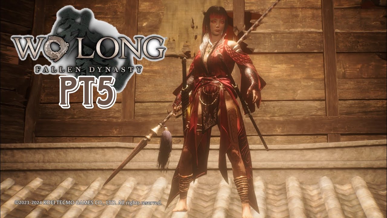 Wo long fallen dynasty first playthrough pt5