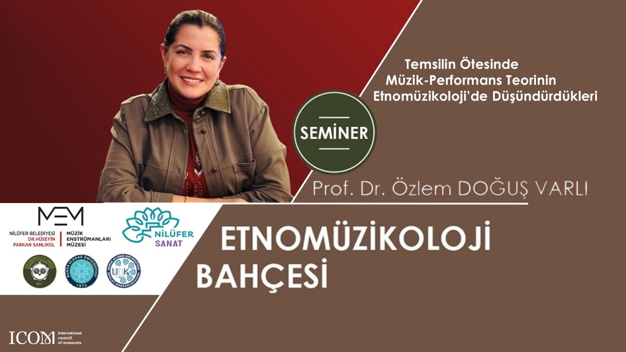 Temsilin Ötesinde Müzik-Performans Teorinin Etnomüzikoloji’de Düşündürdükleri