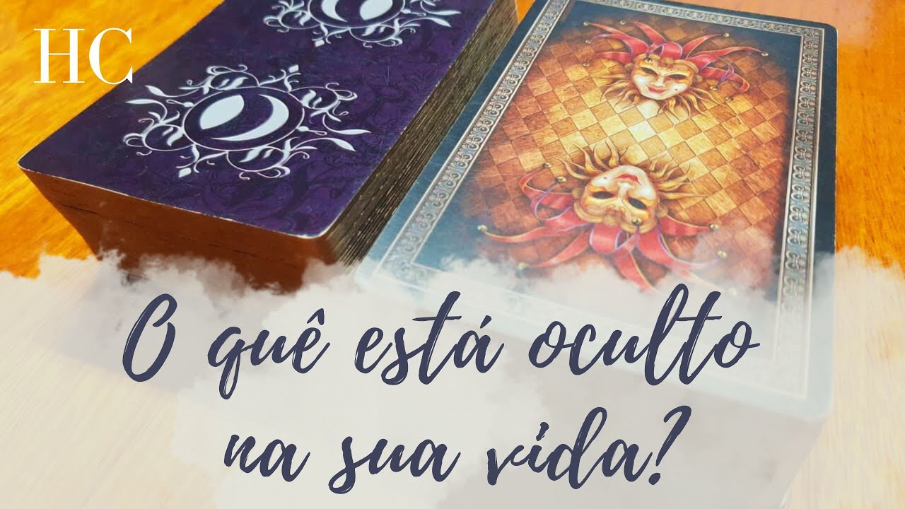 O QUÊ está OCULTO na SUA VIDA? - HC Tarot 