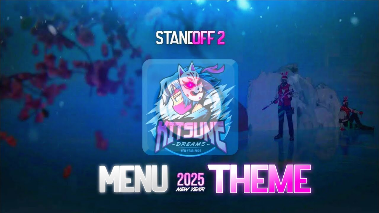 Standoff 2 | 🐰Kitsune Dreams🦊: ☯️Menu Soundtrack🎵