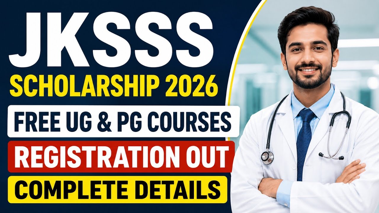 JKSSS Scholarship  Scheme 2026 Free UG & PG Courses || JKSSS Scholarship For J&K Students Watch