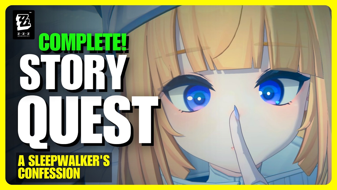 Zenless Zone Zero 3.0 Main Story Playthrough | A Sleepwalker's Confession