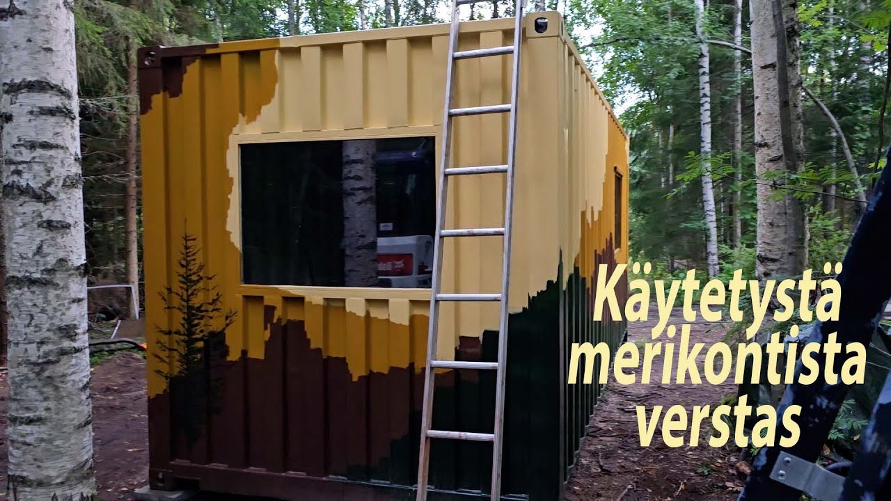 Käytetystä merikontista verstas