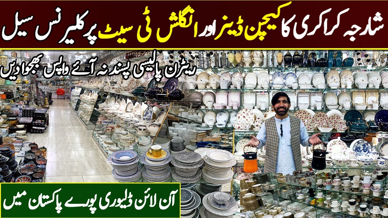 Sharjah Crockery Biggest Crockery Wholesale Market in Pakistan | Bone Dinner Set & Lose Crockery