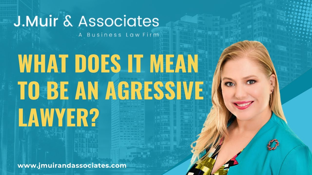 What an &ldquo;Aggressive Lawyer&rdquo; Really Means ⚖️ (Not What You Think!)