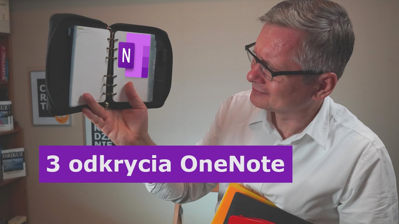 3 odkrycia OneNote, czyli dobry darmowy notatnik