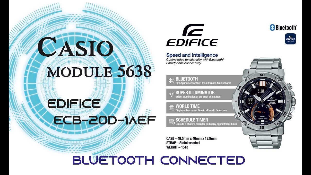 Casio EDIFICE Bluetooth connected ECB-20D-1AEF watch, module 5638,  UNBOXING